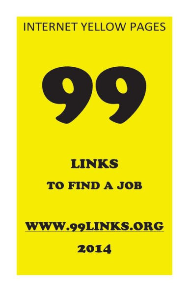 99 Links to find a job: Internet Yellow Pages