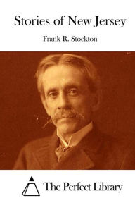 Title: Stories of New Jersey, Author: Frank R. Stockton