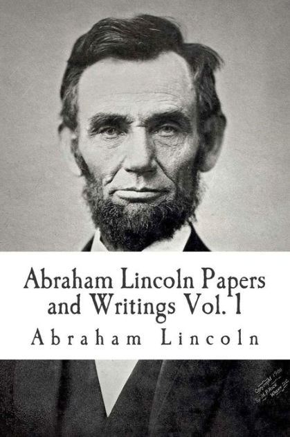 Abraham lincoln essays