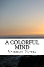 A Colorful Mind