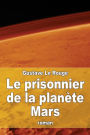 Le prisonnier de la planète Mars