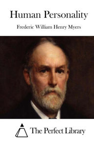 Title: Human Personality, Author: Frederic William Henry Myers