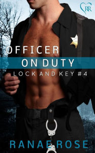 Title: Officer on Duty, Author: Ranae Rose