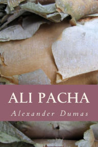 Title: Ali Pacha, Author: Alexandre Dumas