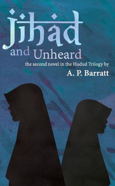 Jihad and Unheard