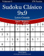 Sudoku Clásico 9x9 Impresiones con Letra Grande - De Fácil a Experto - Volumen 6 - 276 Puzzles