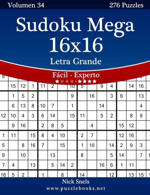 Sudoku Mega 16x16 - Medio - Volumen 31 - 276 Puzzles (Spanish Edition)