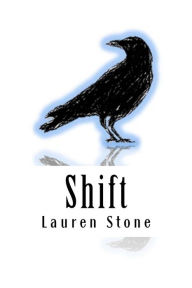 Title: Shift, Author: Lauren Stone