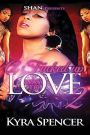 A F**ked Up Way To Love 2