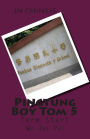 Pingtung Boy Tom 5: Term start