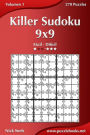 Killer Sudoku 9x9 - De FÃ¯Â¿Â½cil a DifÃ¯Â¿Â½cil - Volumen 1 - 270 Puzzles