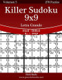 Killer Sudoku 9x9 Impresiones con Letra Grande - De Fácil a Difícil - Volumen 5 - 270 Puzzles