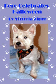 Title: Kero Celebrates Halloween, Author: Victoria Zigler