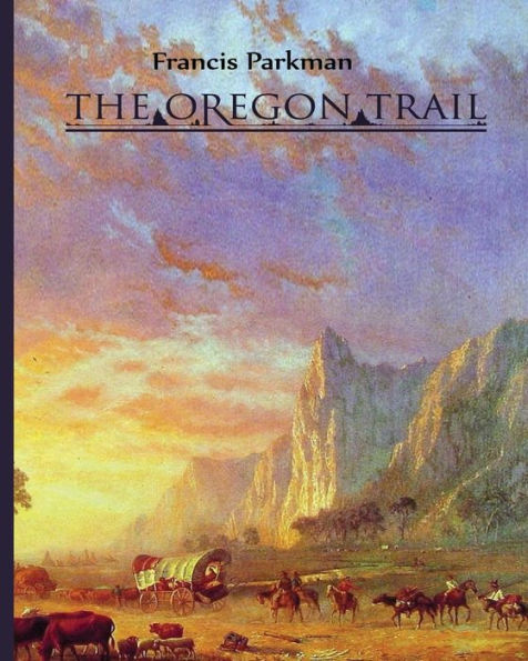 The Oregon Trail