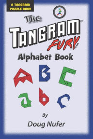 Title: Tangram Fury Alphabet Book, Author: Doug Nufer