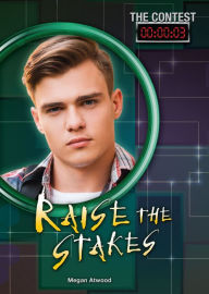 Title: Raise the Stakes, Author: Megan Atwood