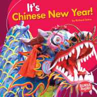 Title: It's Chinese New Year!, Author: Richard Sebra