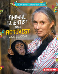 Title: Animal Scientist and Activist Jane Goodall, Author: Douglas Hustad