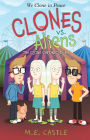 Clones vs. Aliens (Clone Chronicles Series #4)