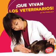 Title: ¡Que vivan los veterinarios! (Hooray for Veterinarians!), Author: Kurt Waldendorf