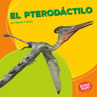 Title: El pterodáctilo (Pterodactyl), Author: Harold Rober
