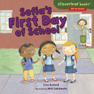 Title: Sofia's First Day of School, Author: Lisa Bullard