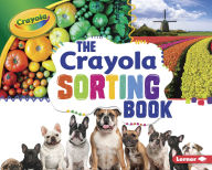 Title: The Crayola ® Sorting Book, Author: Jodie Shepherd