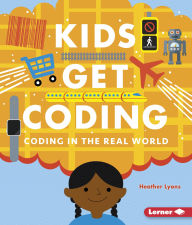 Title: Coding in the Real World, Author: Heather Lyons