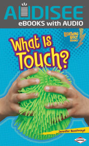 Title: What Is Touch?, Author: Jennifer Boothroyd