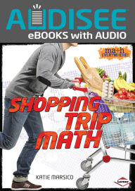 Title: Shopping Trip Math, Author: Katie Marsico