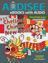 Title: Chelsea's Chinese New Year, Author: Lisa Bullard