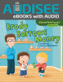 Brody Borrows Money