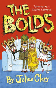 Title: The Bolds, Author: Julian Clary