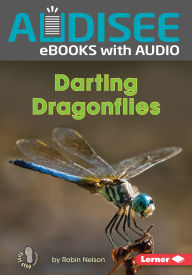 Title: Darting Dragonflies, Author: Robin Nelson