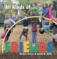 Title: All Kinds of Friends, Author: Sheila M. Kelly