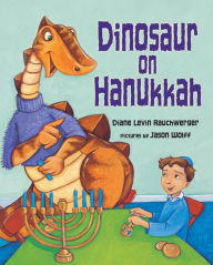 Title: Dinosaur on Hanukkah, Author: Diane Levin Rauchwerger