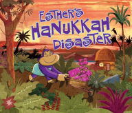 Title: Esther's Hanukkah Disaster, Author: Jane Sutton