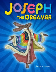 Title: Joseph Dreamer, Author: Becky Laff