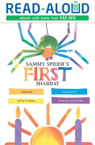Title: Sammy Spider's First Shabbat, Author: Sylvia A. Rouss