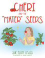 Cheri and the