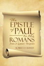 The Epistle of Paul to the Romans: From A Layman's Perspective