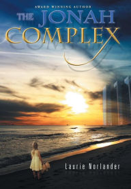 Title: The Jonah Complex, Author: Laurie Norlander