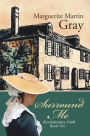 Surround Me: Revolutionary Faith Book Two