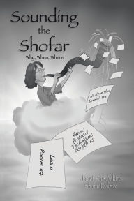 Title: Sounding the Shofar: Why, When, Where, Author: Janet Rae Askins