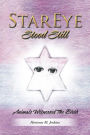 StarEye Stood Still: Animals Witnessed The Birth