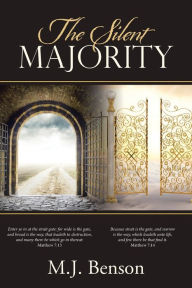 Title: The Silent Majority, Author: M J Benson