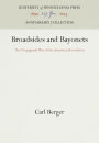 Broadsides and Bayonets: The Propaganda War of the American Revolution