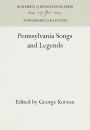 Pennsylvainia Songs and Legends