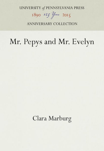 Mr. Pepys and Mr. Evelyn