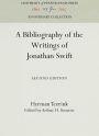 A Bibliography of the Writings of Jonathan Swift